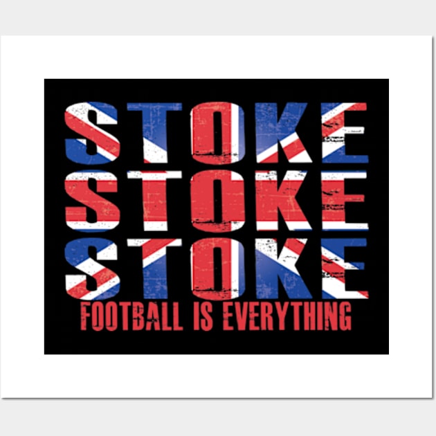 Football Is Everything - Stoke City - T-Shirt Wall Art by FOOTBALL IS EVERYTHING